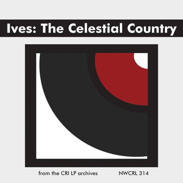 Ives: The Celestial Country album cover
