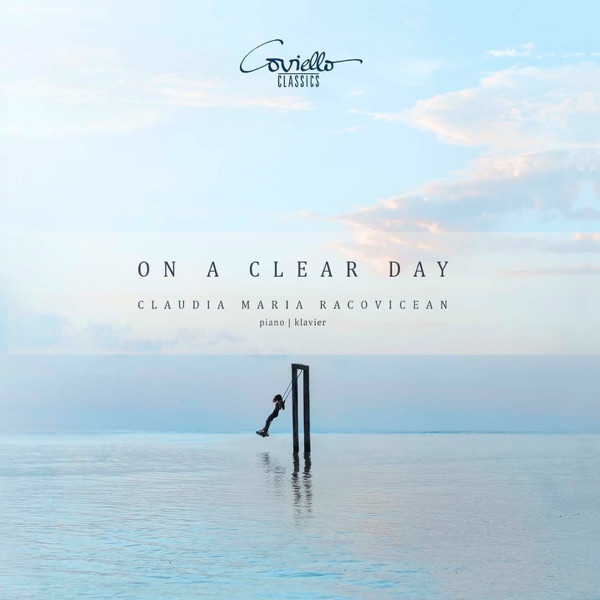 On a Clear Day (Piano Works from the Romantic to the Avant Garde) album cover
