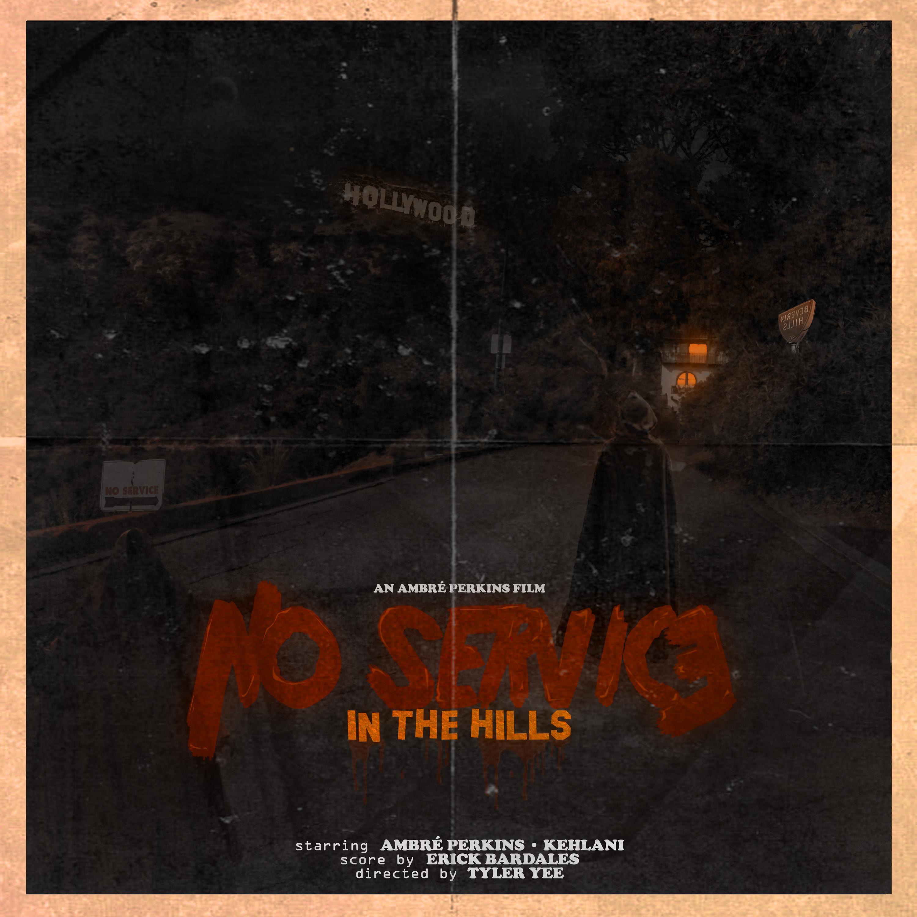 No Service in the Hills (feat. Kehlani) - Single album cover