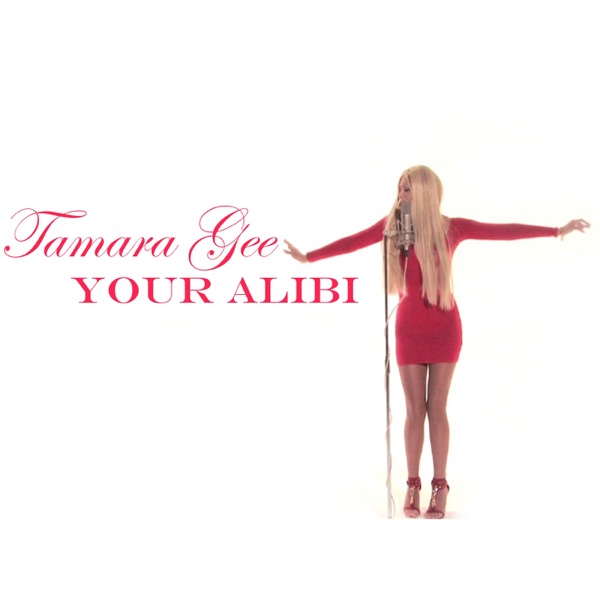 Your Alibi - Single album cover
