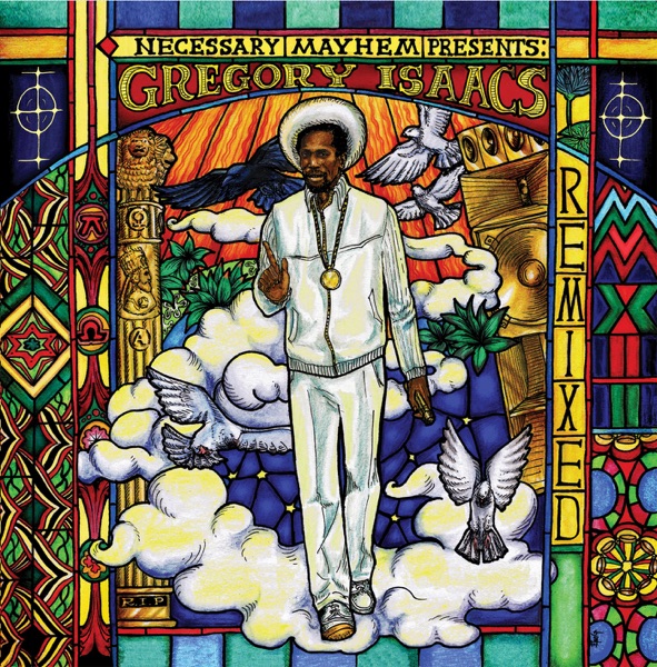 Necessary Mayhem presents: Gregory Isaacs - Remixed album cover