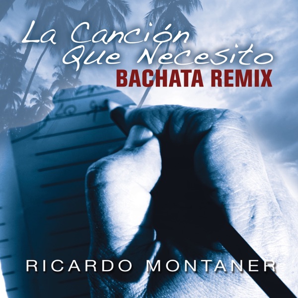 La Canción Que Necesito (Bachata Remix) - Single album cover
