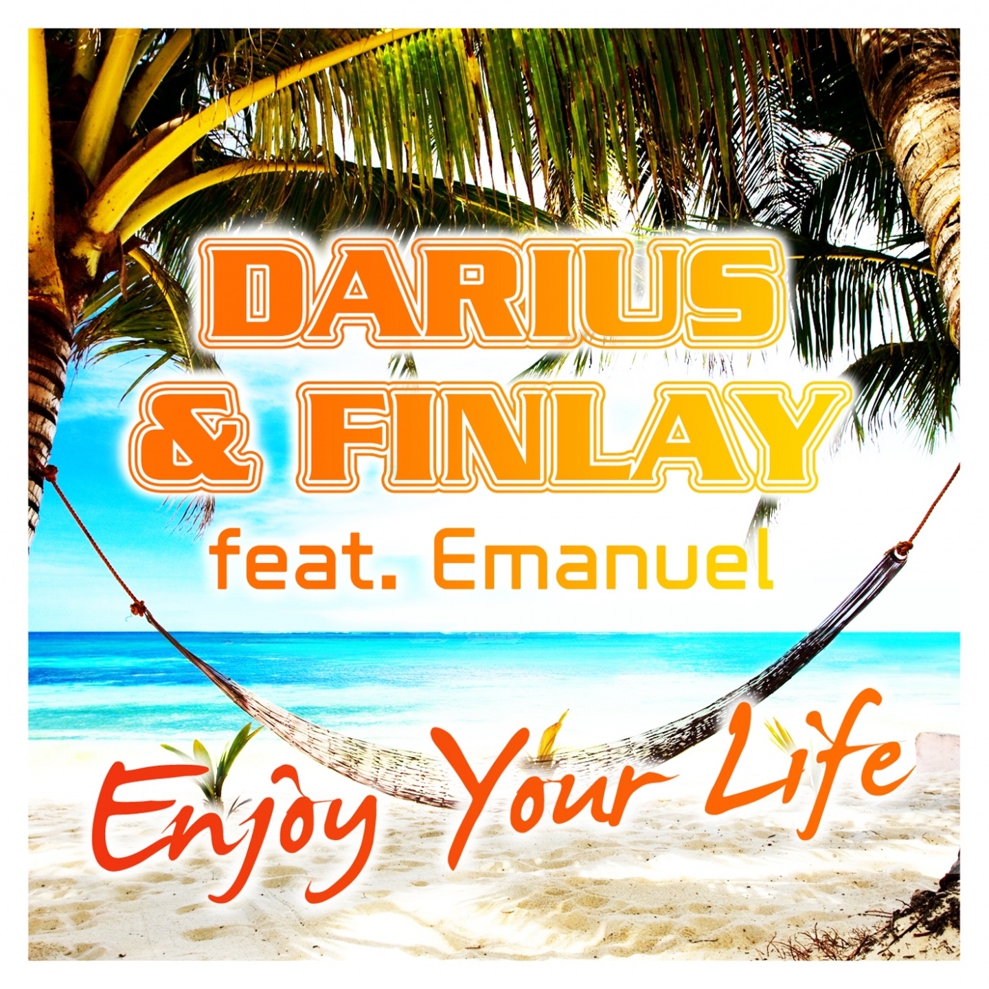 Enjoy Your Life (feat. Emanuel) album cover