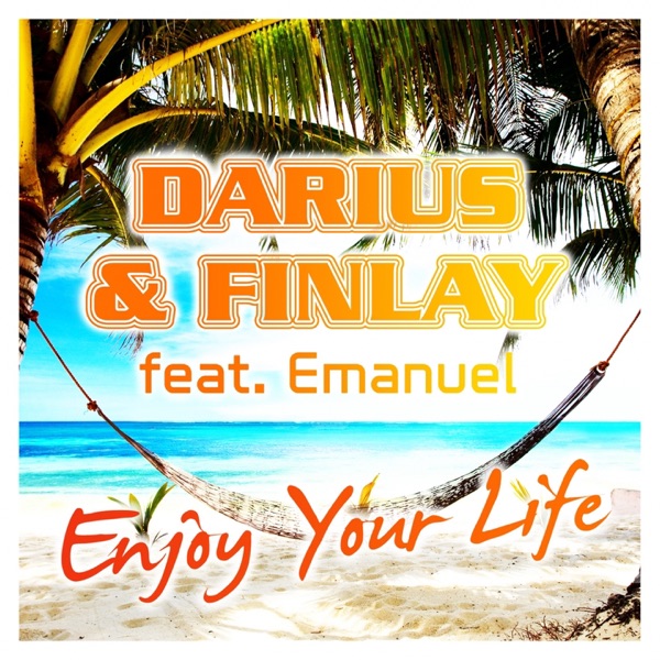 Enjoy Your Life (feat. Emanuel) album cover