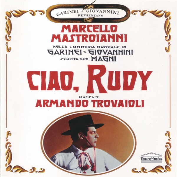 CIAO, RUDY (colonna sonora della commedia musicale) album cover