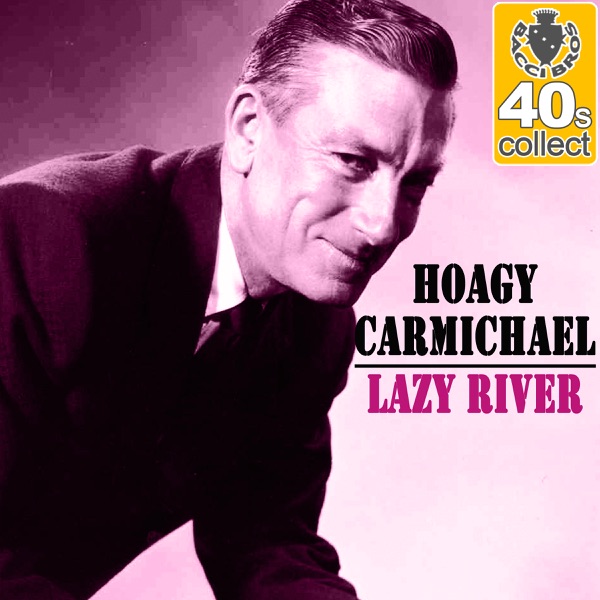 Lazy River (Remastered) - Single album cover