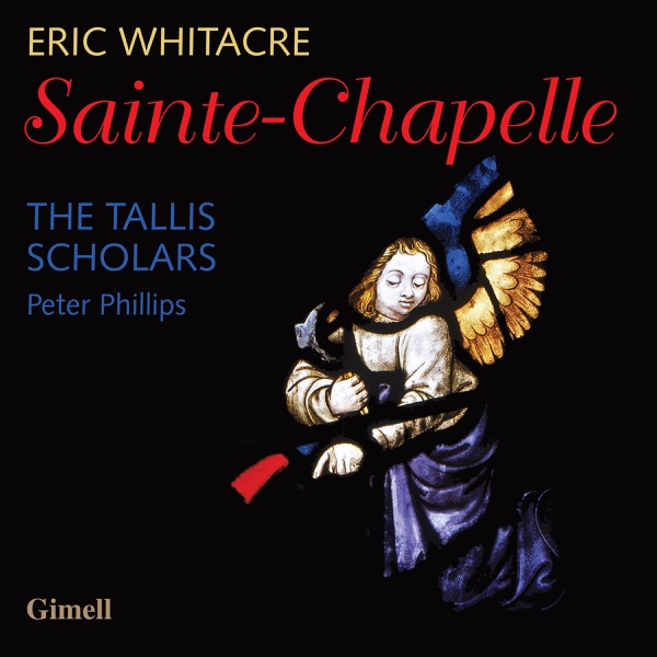 Eric Whitacre: Sainte-Chapelle - Single album cover