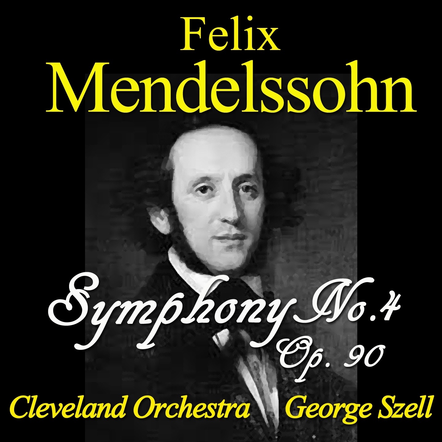 Mendelssohn: Symphony No. 4, Op. 90 - EP album cover