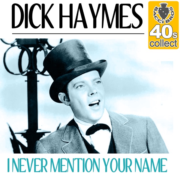 I Never Mention Your Name (Remastered) - Single album cover