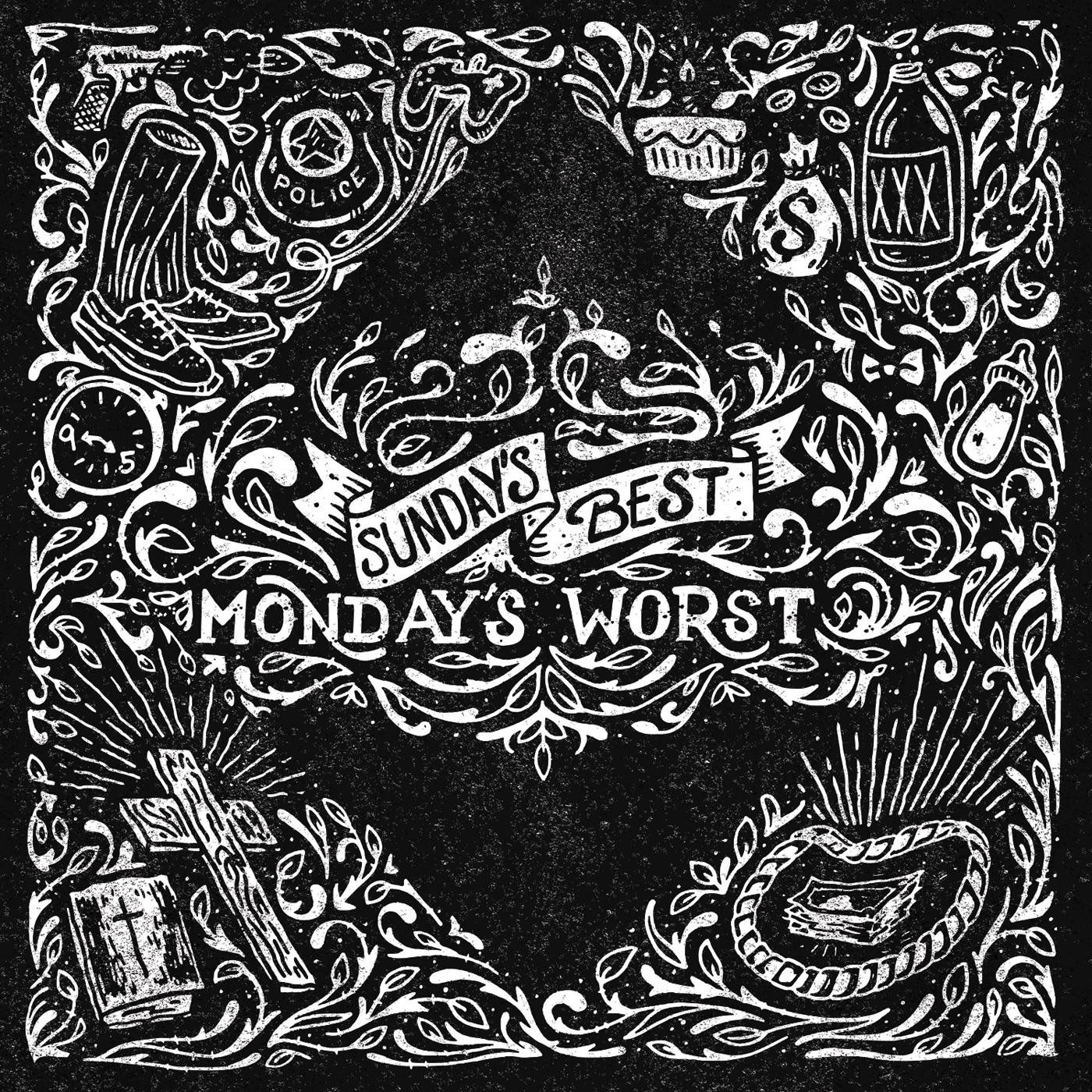 Sunday's Best / Monday's Worst - Single album cover