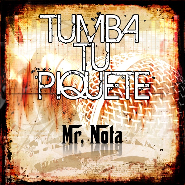 Tumba Tu Piquete (feat. ET Cubano, Jota Suave, Mikki Flow, Rudy & Sheena G) - Single album cover