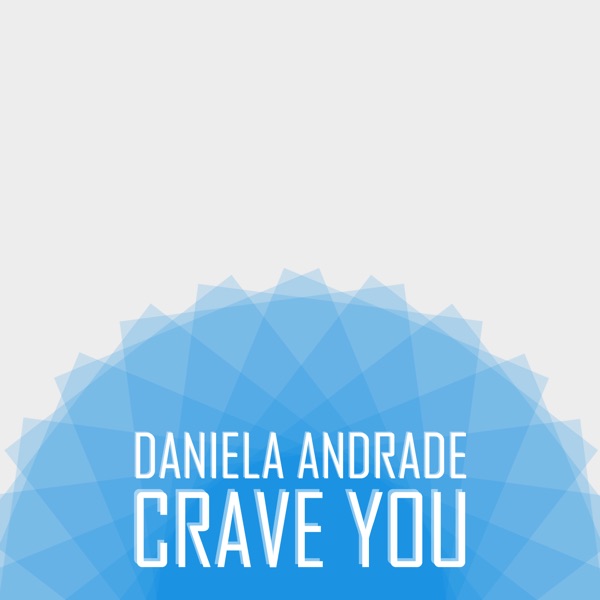 Crave You - Single album cover