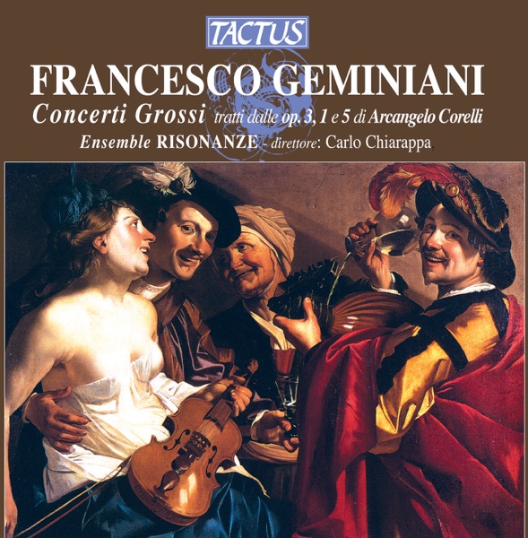 Geminiani: Concerti Grossi tratti dalle, Op. 3, 1 e 5 di Arcangelo Corelli album cover