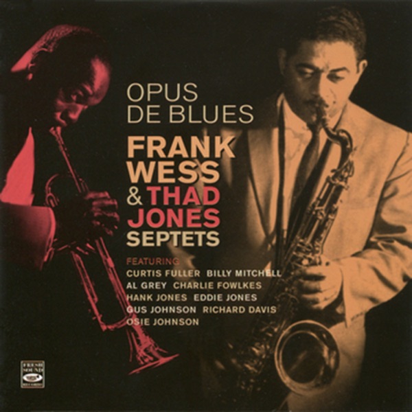 Opus De Blues (feat. Curtis Fuller, Al Grey, Billy Mitchell, Charlie Fowlkes, Hank Jones, Eddie Jone album cover