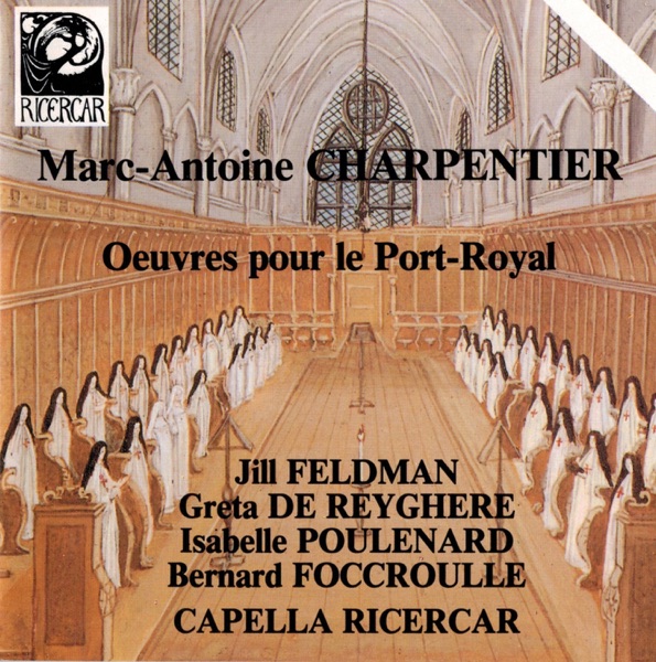 Charpentier: Oeuvres pour le Port-Royal album cover