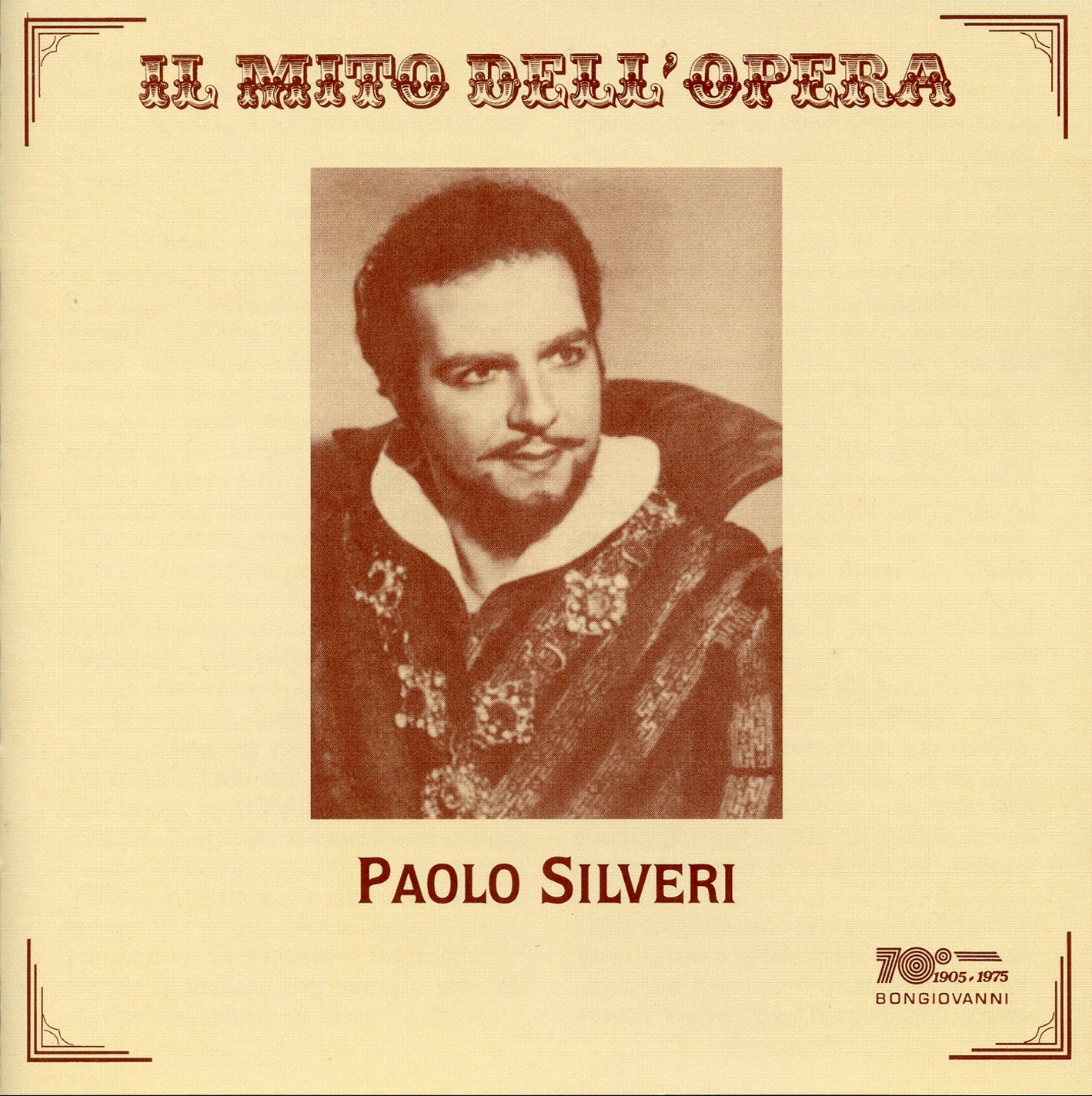 Il mito dell'oprera - Paolo Silveri (Recorded 1946-1950) album cover