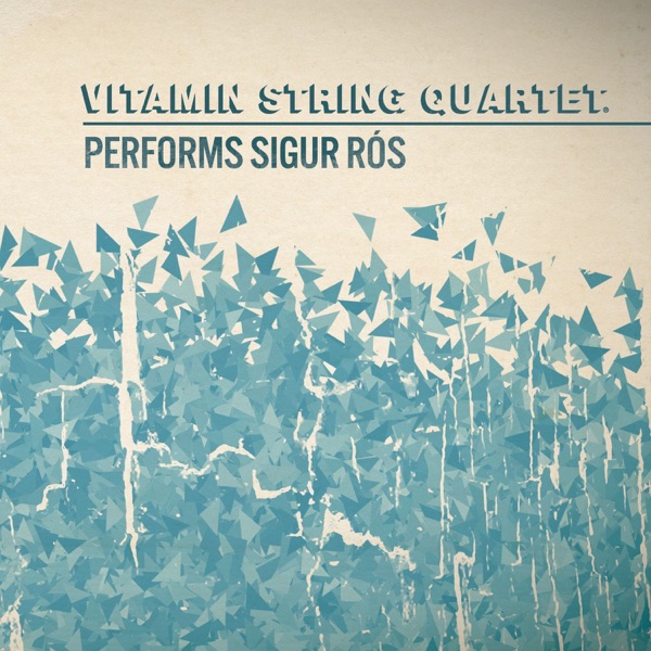 Vitamin String Quartet Performs Sigur Rós album cover
