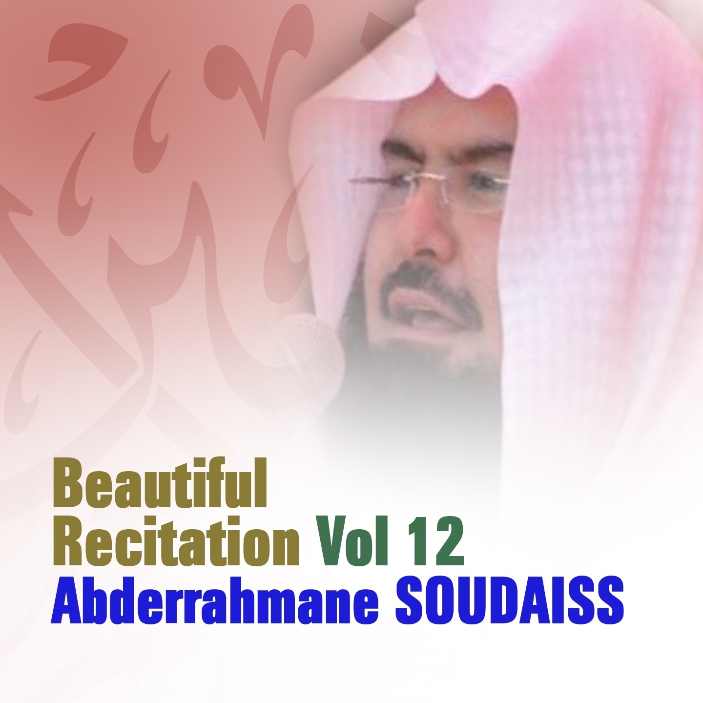 Beautiful Recitation, Vol. 12 (Quran - Coran - Islam) album cover