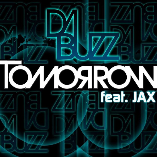 Tomorrow (feat. Jax) - Single album cover