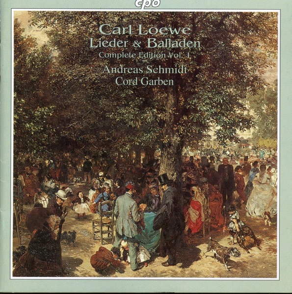 Loewe: Lieder & Balladen (Complete Edition, Vol. 1) album cover