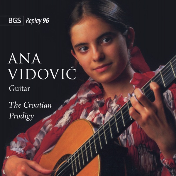Ana Vidović - The Croatian Prodigy album cover