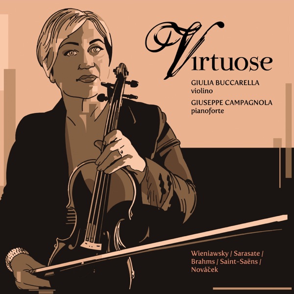 Henry Wieniawsky, Pablo de Sarasate, Johannes Brahms, Camille Saint Saens, Ottokar Novacek: Virtuose album cover