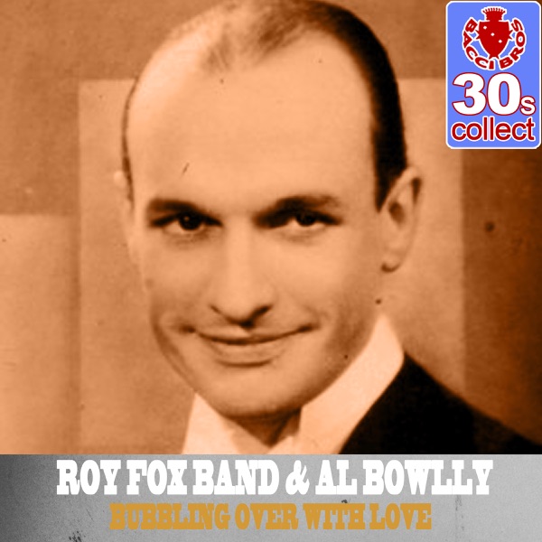 Bubbling Over With Love (Remastered) - Single album cover