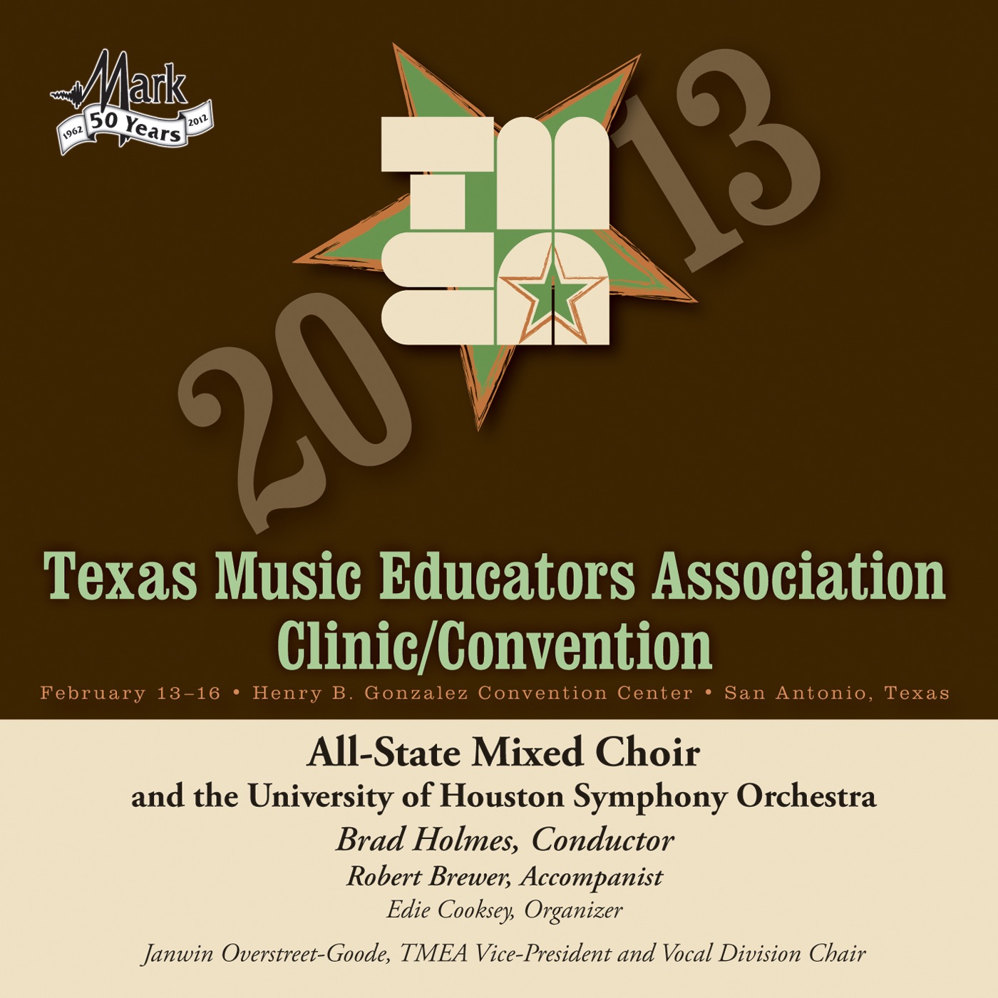2013 Texas Music Educators Association (TMEA): All-State Mixed Choir with the University of Houston  album cover