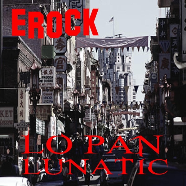 Lo Pan Lunatic - EP album cover