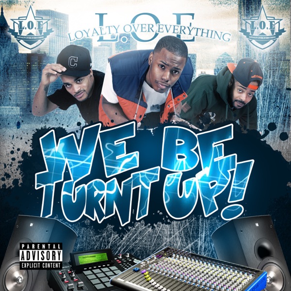 We Be Turnt Up - Single album cover