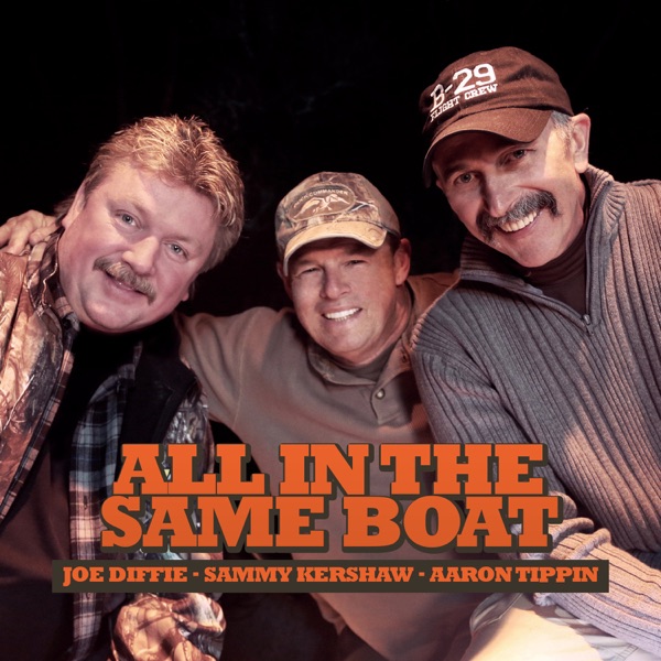 All in the Same Boat (feat. Aaron Tippin & Joe Diffie) - Single album cover