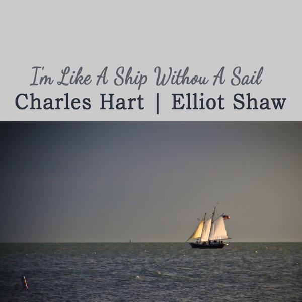 I'm Like a Ship Without a Sail - Single album cover