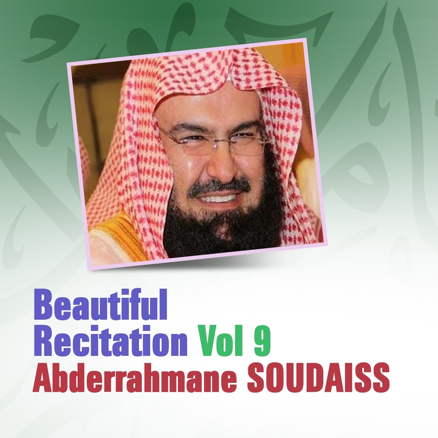 Beautiful Recitation, Vol. 9 (Quran - Coran - Islam) album cover