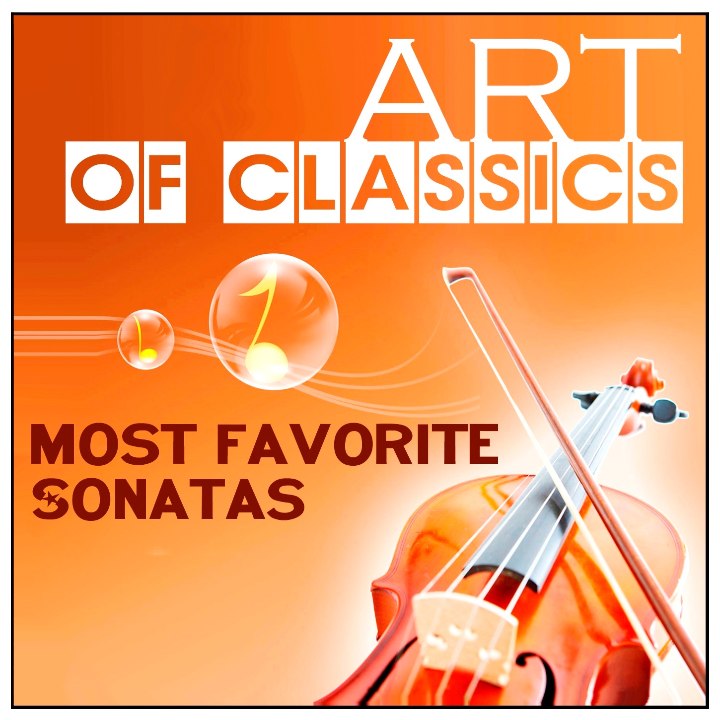 Art of Classics: Most Favorite Sonatas album cover