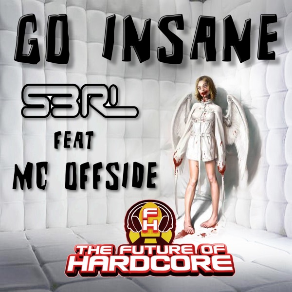 Go Insane (feat. MC Offside) - Single album cover