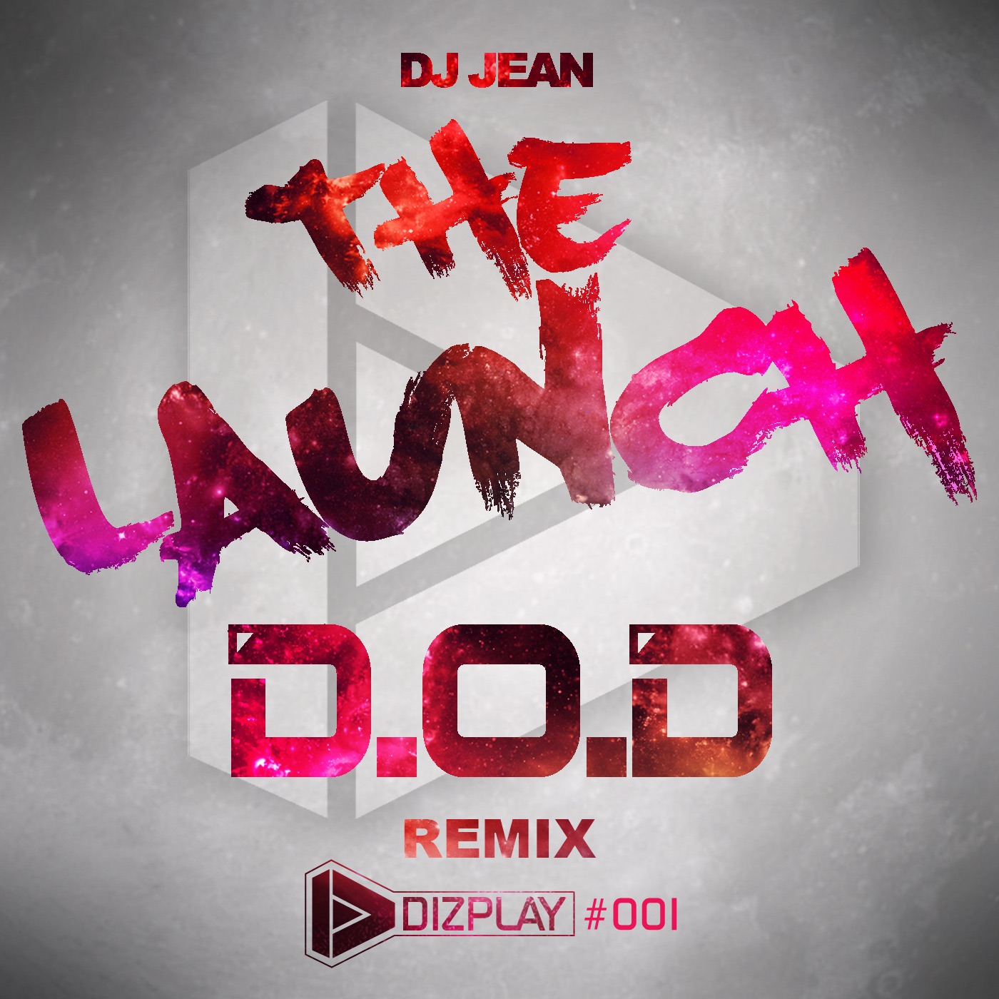 The Launch - The D.O.D Remix - Single album cover