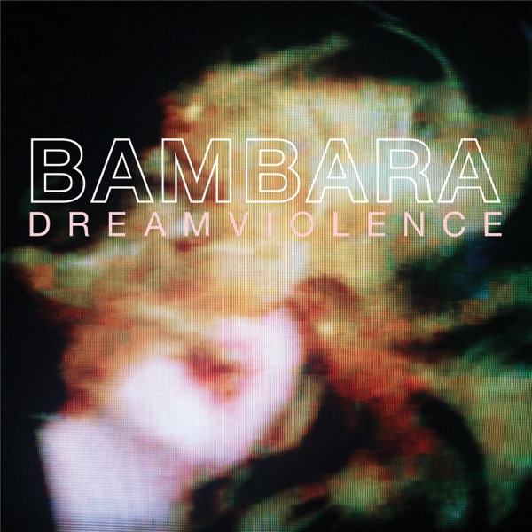 Dreamviolence album cover