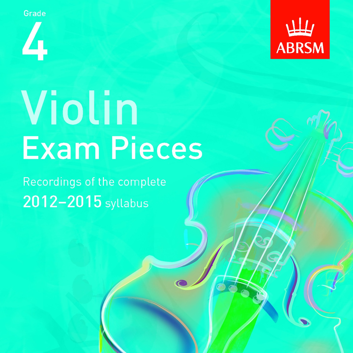 Violin Exam Pieces 2012-2015, ABRSM Grade 4 album cover