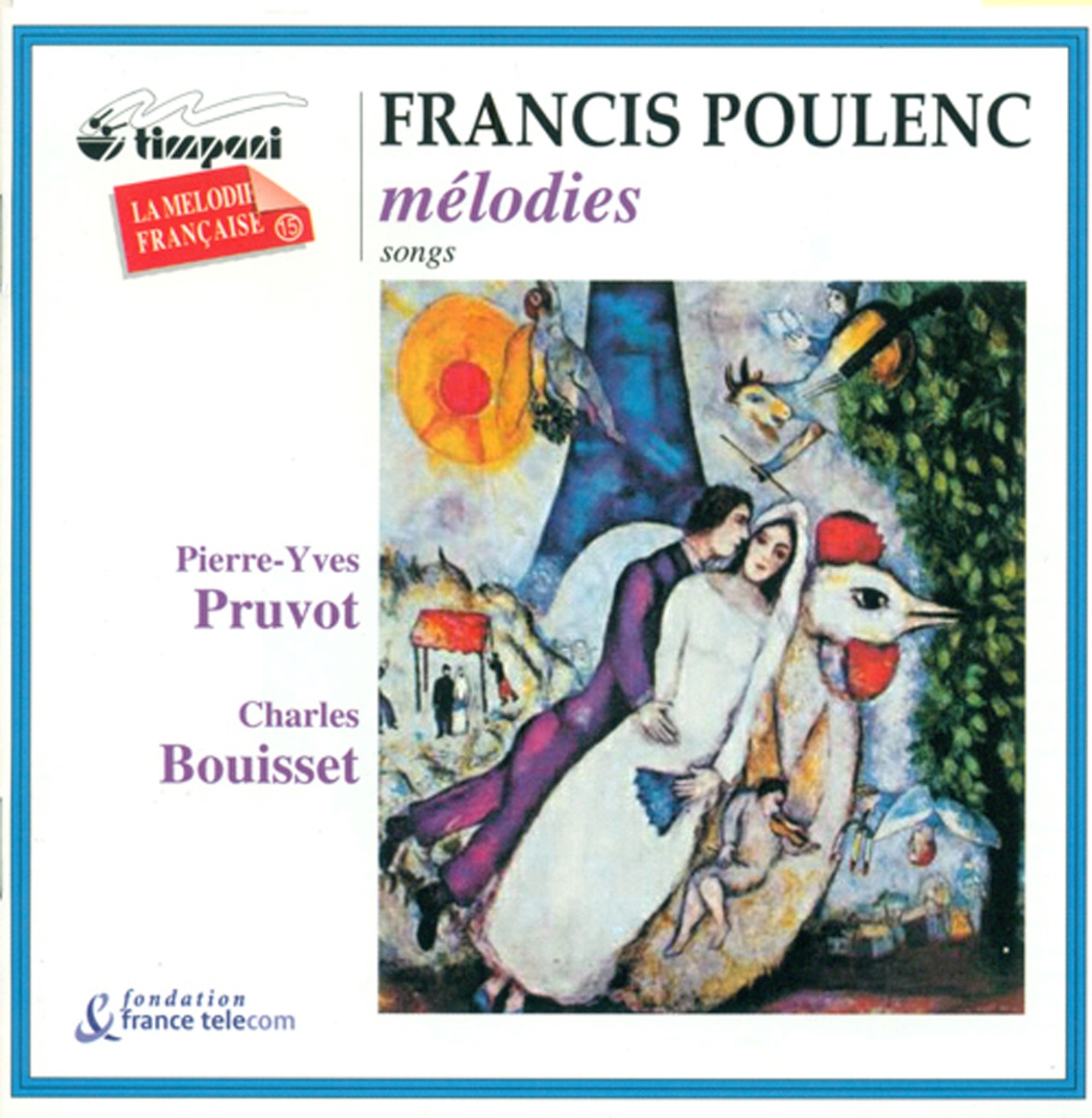 Poulenc, F.: Banalites - Chansons Villageoises - Tel Jour, Telle Nuit - Chansons Gaillardes - Callig album cover