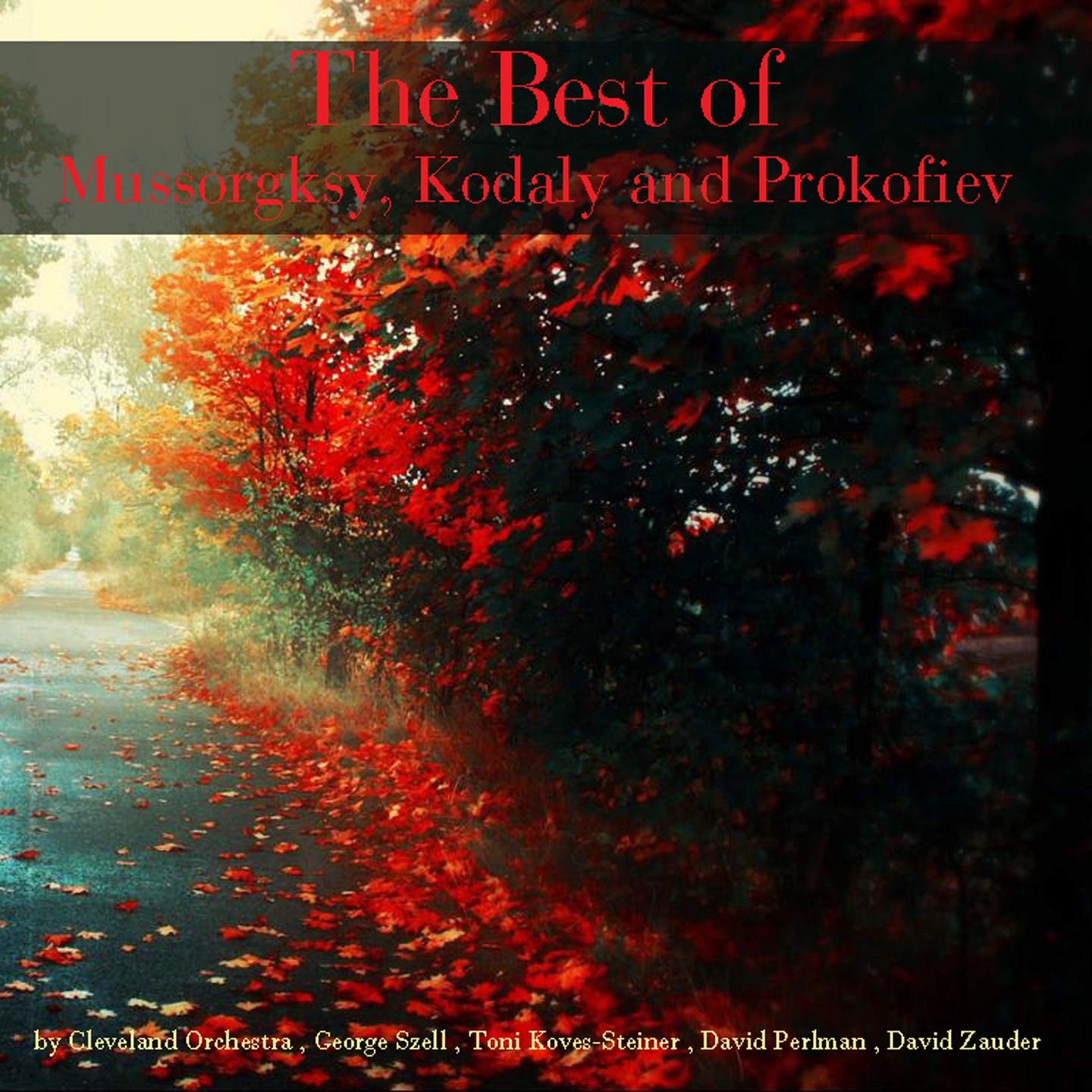 The Best of Mussorgksy, Kodaly and Prokofiev album cover