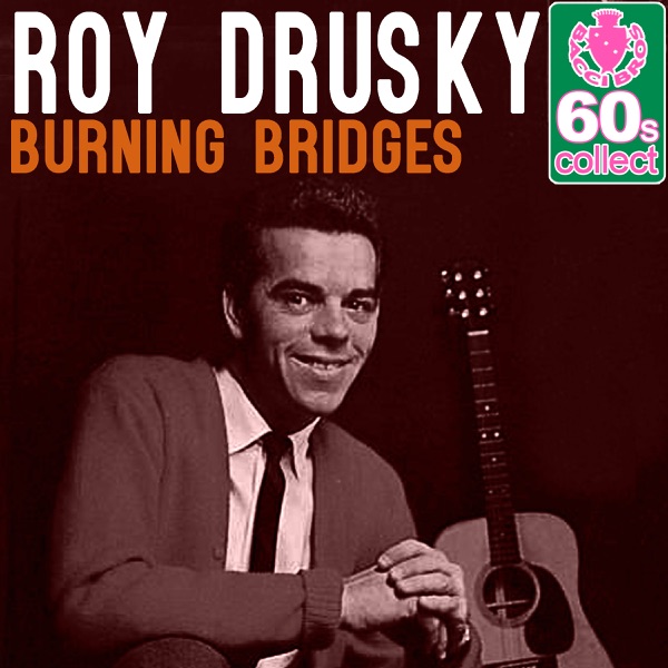 Burning Bridges (Remastered) - Single album cover