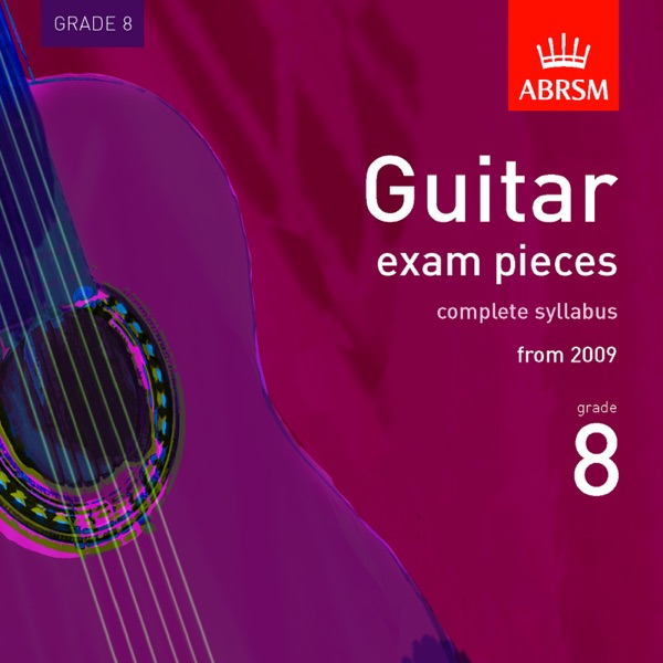 Guitar Exam Pieces from 2009, ABRSM Grade 8 album cover