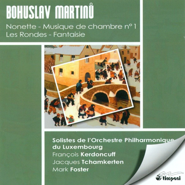 Martinu, B.: Musique De Chambre No. 1 - Les Rondes - Nonet - Fantasia album cover
