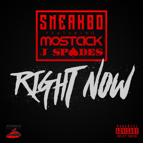 Right Now (feat. Mostack & J Spades) - Single album cover