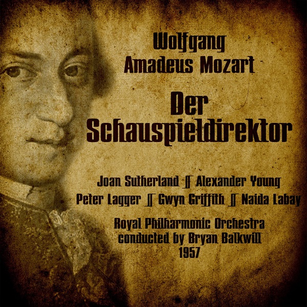 Wolfgang Amadeus Mozart: Der Schauspieldirektor "The Impresario" (1957) album cover