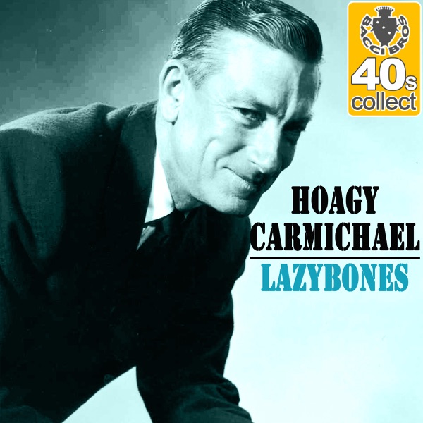 Lazybones (Remastered) - Single album cover