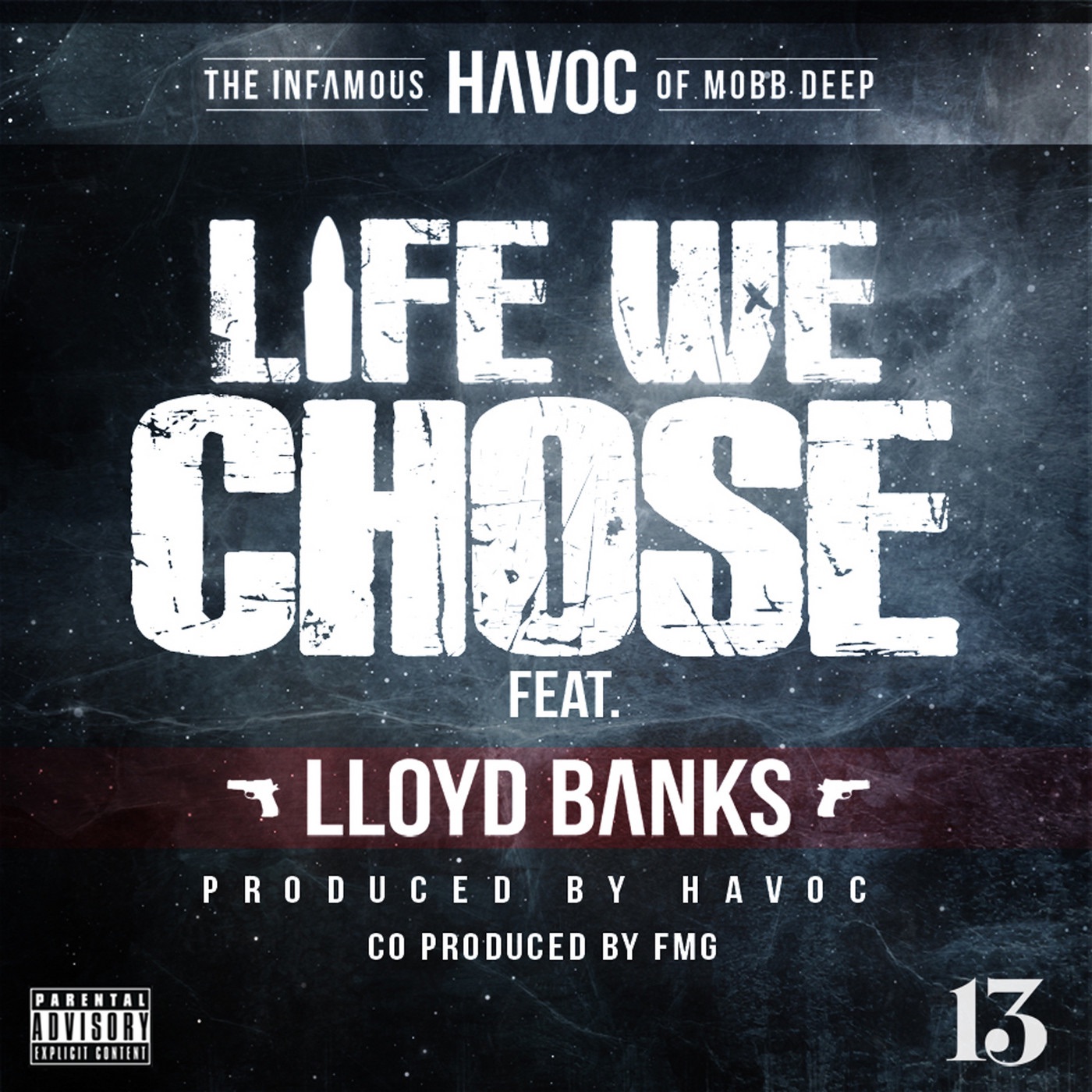 Life We Chose (feat. Lloyd Banks) - Single album cover