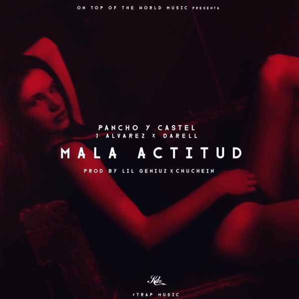 Mala Actitud (feat. J Alvarez & Darell) - Single album cover