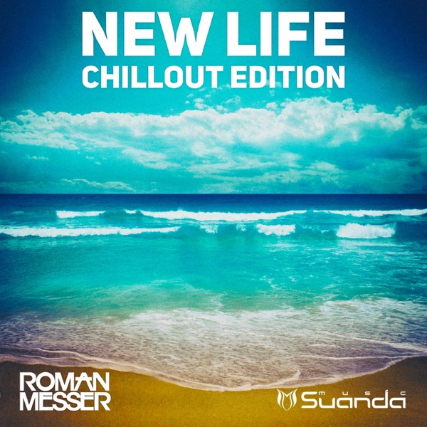 New Life (Chillout Edition) album cover