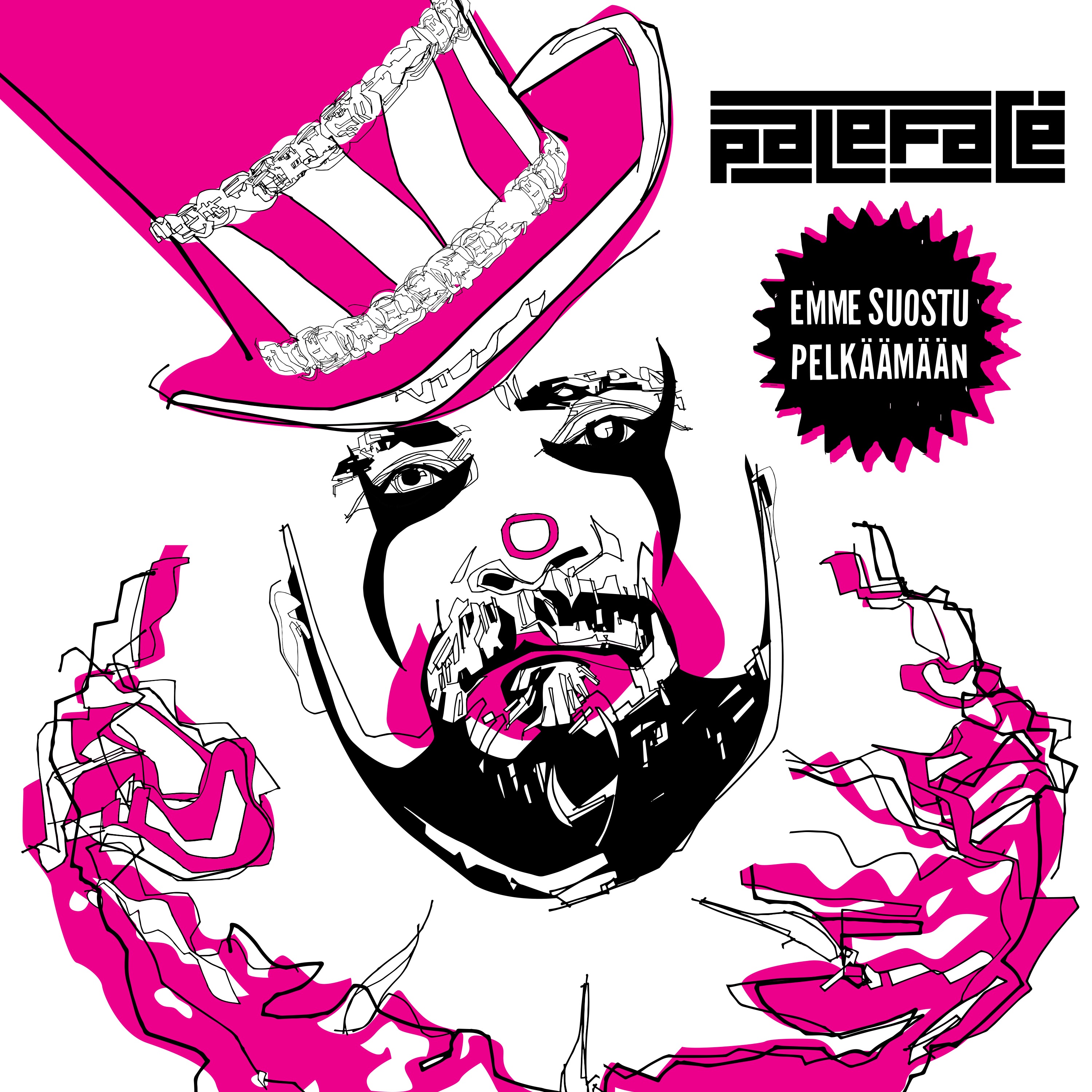 Emme suostu pelkäämään - Single album cover